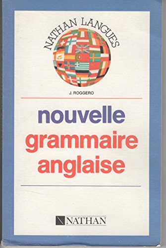 Stock image for LA NOUVELLE GRAMMAIRE ANGLAISE . 1 ER NIVEAU for sale by Librairie Th  la page