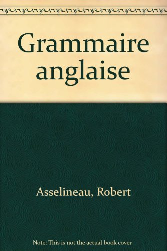 Imagen de archivo de Grammaire anglaise a la venta por Ammareal