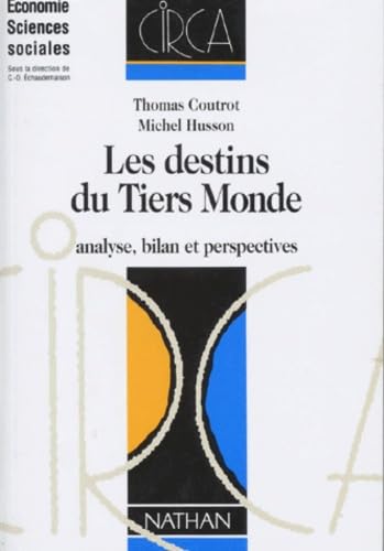 9782091901237: Les Destins du Tiers-Monde