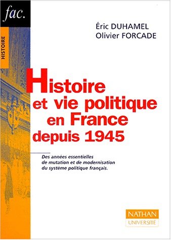 Stock image for Histoire et vie politique en France depuis 1945 (Fac.) for sale by GF Books, Inc.