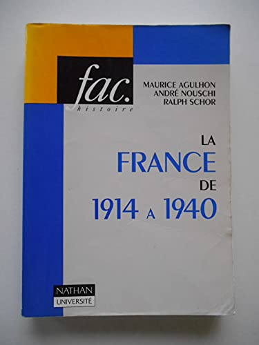 Beispielbild fr La France de 1914  1940 zum Verkauf von Ammareal