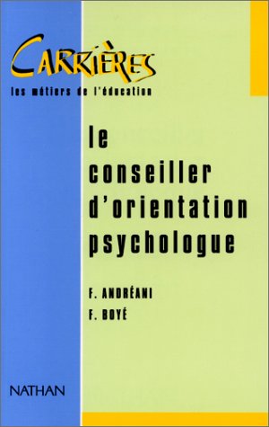 Imagen de archivo de Le Conseiller D'orientation Psychologue a la venta por RECYCLIVRE