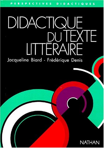 Beispielbild fr Didactique du texte littraire : la squence d'apprentissage zum Verkauf von medimops