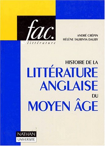 Stock image for Histoire de la litterature anglaise du Moyen Age for sale by Ezekial Books, LLC