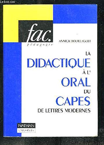 Imagen de archivo de DIDACT.ORAL CAPES LETTRES a la venta por medimops