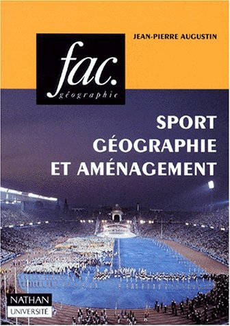 Beispielbild fr Sport, gographie et amnagement zum Verkauf von Ammareal