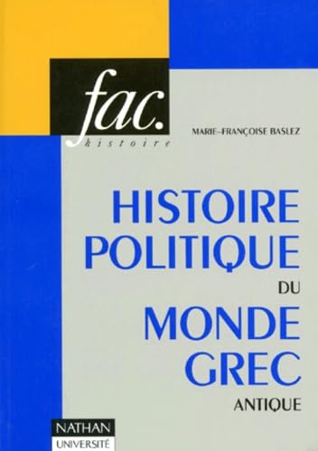 Beispielbild fr Histoire politique du monde grec antique zum Verkauf von medimops