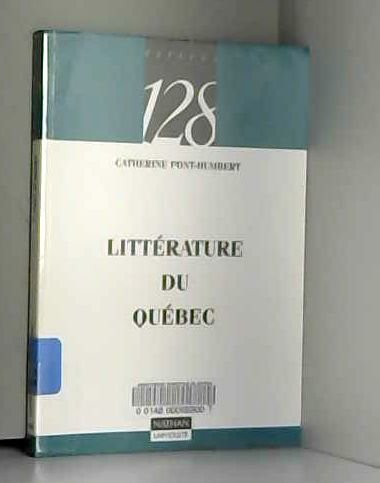 LttÃ©rature du QuÃ©bec (9782091903569) by Pont-Humbert, Catherine; 128