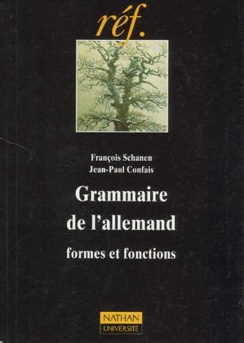 9782091904382: Grammaire de l'Allemand : formes et fonctions