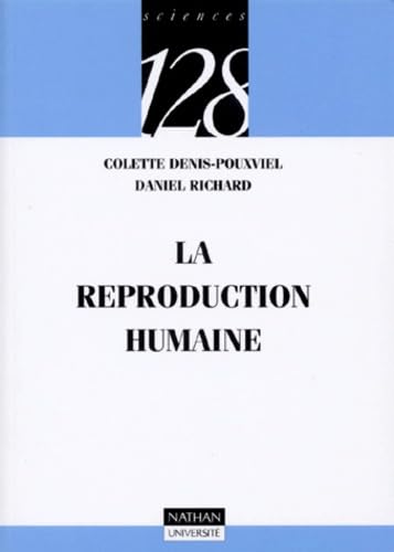 Stock image for La reproduction humaine for sale by medimops