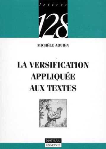 Stock image for La versification applique aux textes for sale by medimops