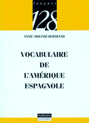 Beispielbild fr Vocabulaire de l'Amrique espagnole zum Verkauf von medimops