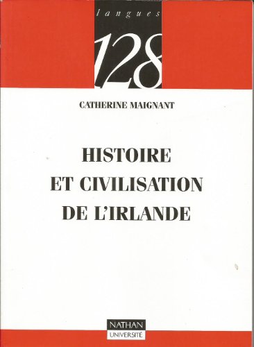 Stock image for Histoire et civilisation de l'Irlande for sale by Ammareal