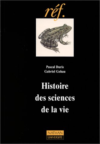 Imagen de archivo de Histoire des sciences de la vie a la venta por Ammareal