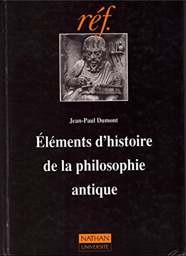 Beispielbild fr Elments d'histoire de la philosophie antique zum Verkauf von Ammareal