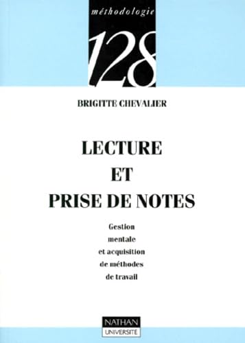 9782091905624: Lecture et prise en notes: Gestion mentale et acquisition de mthodes de travail