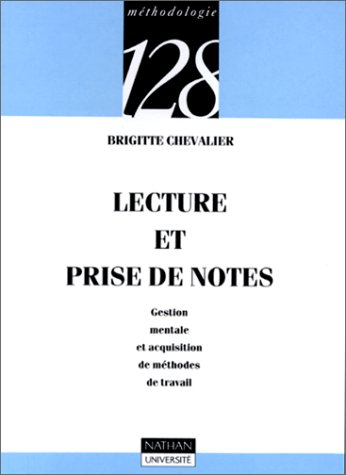 9782091905624: Lecture et prise en notes: Gestion mentale et acquisition de mthodes de travail