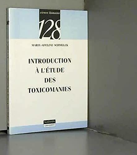 9782091905952: Introduction  l'tude des toxicomanies (128)
