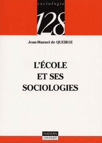 9782091906249: L'cole et ses sociologies