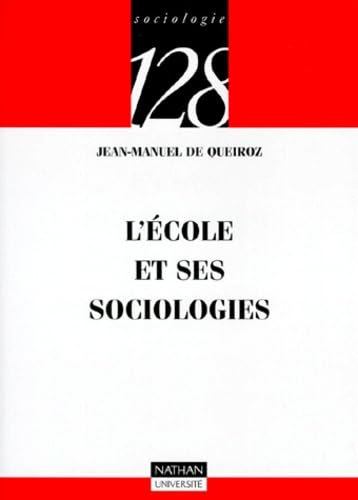 Stock image for L'cole et ses sociologies for sale by Ammareal