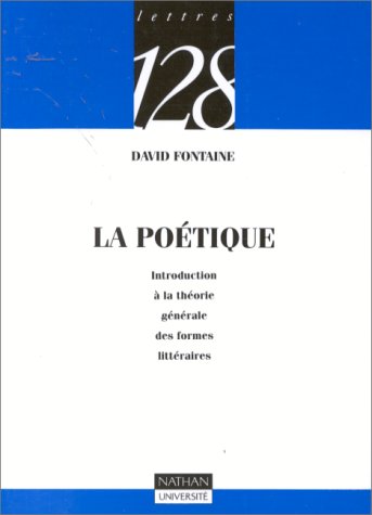 9782091906553: La potique: Introduction  la thorie gnrale des formes littraires