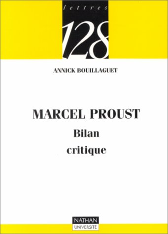 Imagen de archivo de Marcel Proust : Bilan critique a la venta por medimops