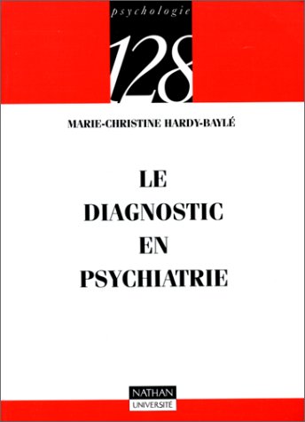 Beispielbild fr Le diagnostic en psychiatrie (128) zum Verkauf von medimops