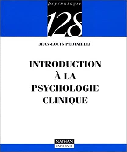 Stock image for INTRODUCTION A LA PSYCHOLOGIE CLINIQUE for sale by Bibliofolie