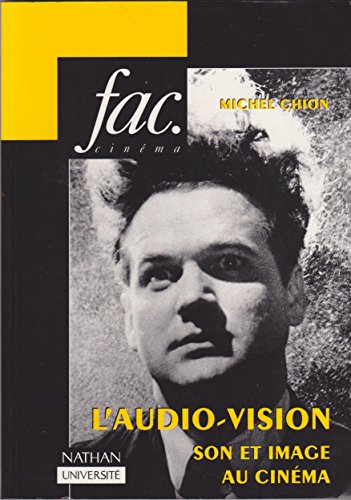 Stock image for L'Audio-Vision. Son et image au cinema. for sale by Books+