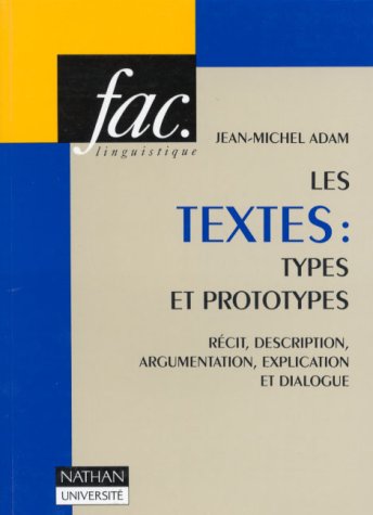 Stock image for Les Textes, types et prototypes for sale by Librairie Theatrum Mundi