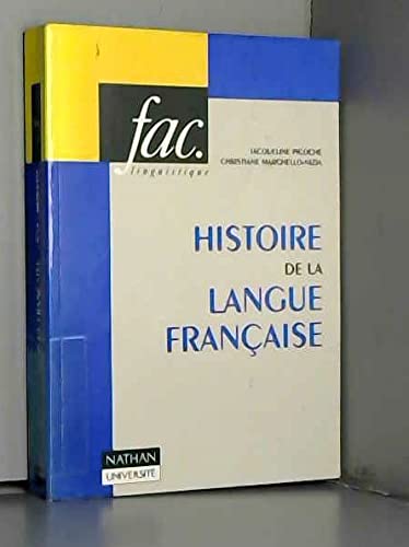 Imagen de archivo de Histoire de la langue française a la venta por -OnTimeBooks-