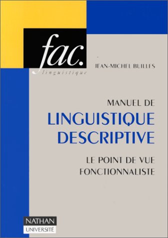 9782091908229: Manuel de linguistique descriptive: Le point de vue fonctionnaliste