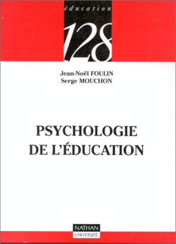 Imagen de archivo de Psychologie De L'ducation a la venta por RECYCLIVRE