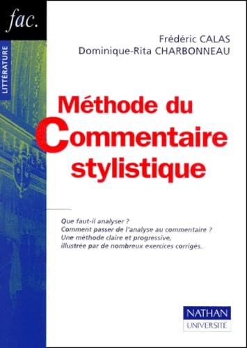 9782091908724: Methode Du Commentaire Stylistique