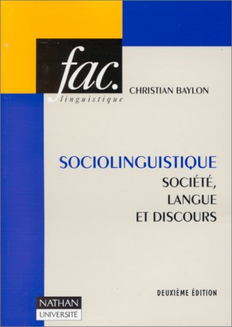 9782091908786: Sociolinguistique, 2e dition. Socit, langue et discours