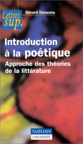 9782091908915: INTRODUCTION A LA POETIQUE.: Approche des thories de la littrature