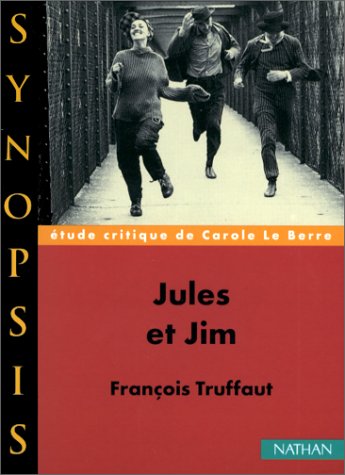 9782091909769: Jules et Jim, Franois Truffaut
