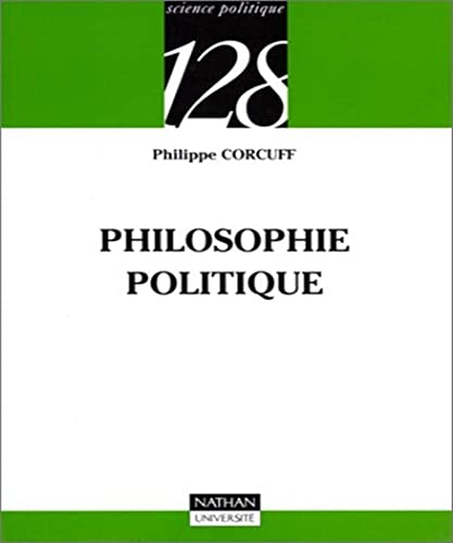 Stock image for Philosophie politique for sale by Ammareal