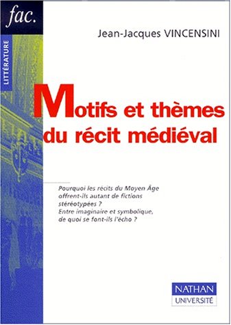 Beispielbild fr Motifs et themes du recit medieval zum Verkauf von Stony Hill Books