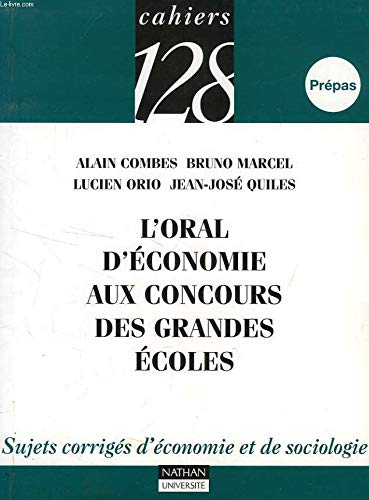 Stock image for L'oral d'conomie aux concours des grandes coles for sale by Tamery