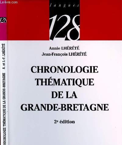 9782091911069: Chronologie thmatique de la Grande-Bretagne, 2e dition