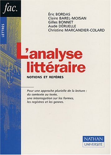Stock image for L'Analyse littraire : Notions et Repres for sale by Ammareal