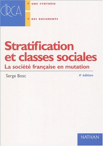 Beispielbild fr Stratification et transformations sociales : la socit franaise en mutation zum Verkauf von Ammareal
