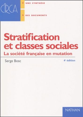 Stock image for Stratification et transformations sociales : la socit franaise en mutation for sale by Ammareal