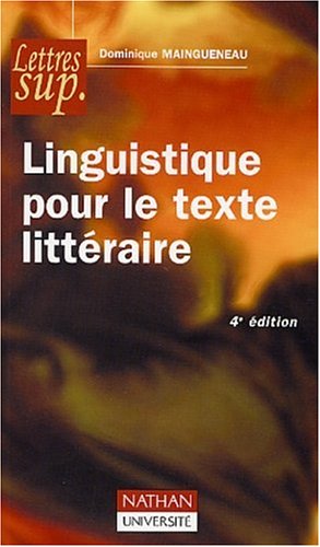 Beispielbild fr Linguistique pour le texte littraire. 4me dition zum Verkauf von medimops