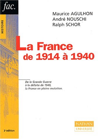 Stock image for La France De 1914  1940 for sale by RECYCLIVRE