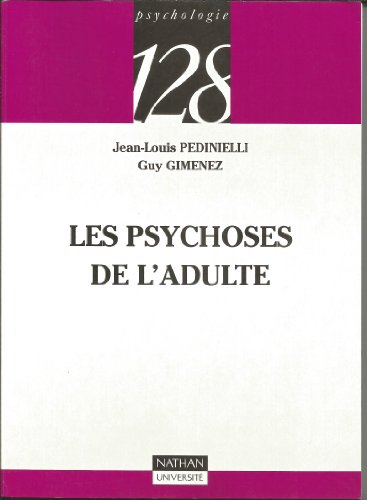 Stock image for Les psychoses de l'adulte for sale by medimops