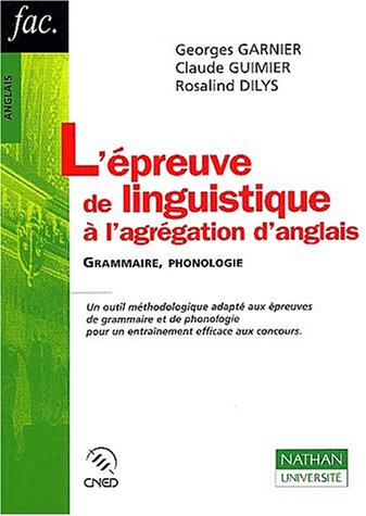 L'epreuve de linguistique a l'agregation d'anglaisgrammaire phonologie (9782091912981) by Garnier