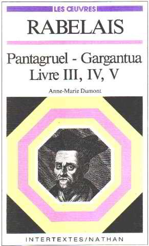 Beispielbild fr Rabelais "Pantagruel-Gargantua", Livre III, IV, V: Thmes et textes zum Verkauf von Ammareal