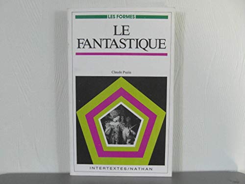 Imagen de archivo de LE FANTASTIQUE Claude Puzin a la venta por LIVREAUTRESORSAS